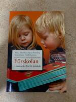 F&ouml;rskolan - arena f&ouml;r barns l&auml;rande