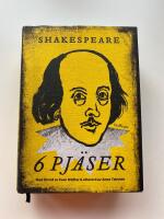 Shakespeare : 6 pj&auml;ser