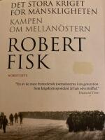 Det stora kriget f&ouml;r m&auml;nskligheten : kampen om Mellan&ouml;stern