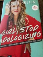 Girl, stop apologizing 