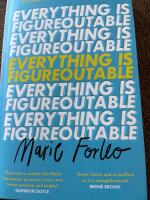 Everything is Figureoutable