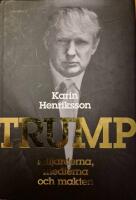 Trump : miljarderna, medierna och makten
