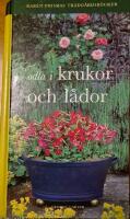 Odla i krukor och l&aring;dor