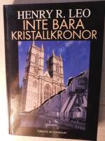 Inte bara kristallkronor