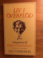 Liv i &ouml;verfl&ouml;d - Prolemogena till Emilia Fogelklou