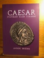 Caesar - statsman eller tyrann