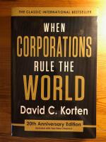 When Corporations Rule the World