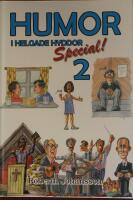Humor i helgade hyddor. Special 2