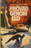 Pr&ouml;vad genom eld