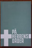 P&aring; herrens order