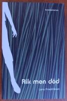 Rik men d&ouml;d : kriminalroman