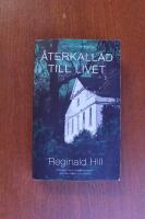 &Aring;terkallad till livet