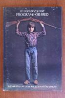 Ett f&ouml;rsvarspolitiskt program f&ouml;r fred