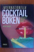 Internationella cocktailboken : cocktailrecept fr&aring;n hela v&auml;rlden