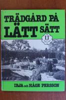 Tr&auml;dg&aring;rd p&aring; l&auml;tt s&auml;tt