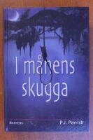 I m&aring;nens skugga