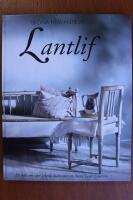 Lantlif : [en bok om v&aring;rt or&ouml;rda kulturarv]