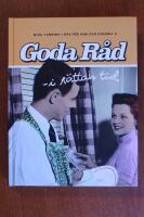 Goda r&aring;d i r&auml;ttan tid