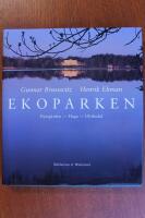 Ekoparken : Djurg&aring;rden - Haga - Ulriksdal