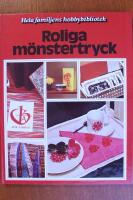 Roliga m&ouml;nstertryck : en bok med id&eacute;er steg f&ouml;r steg