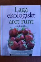 Laga ekologiskt &aring;ret runt