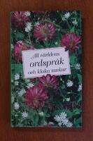 All v&auml;rldens ordspr&aring;k och kloka tankar