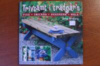 Trivsamt i tr&auml;dg&aring;rn
