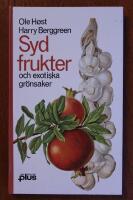 Sydfrukter och exotiska gr&ouml;nsaker