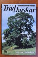 Tr&auml;d och buskar : Nordeuropas vildv&auml;xande arter