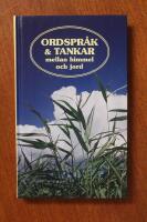 Ordspr&aring;k & tankar mellan himmel och jord