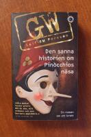 Den sanna historien om Pinocchios n&auml;sa : en roman om ett brott