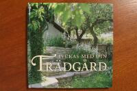 Lyckas med din tr&auml;dg&aring;rd