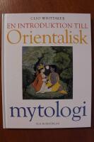En introduktion till orientalisk mytologi