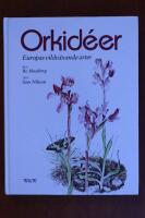 Orkid&eacute;er : Europas vildv&auml;xande arter