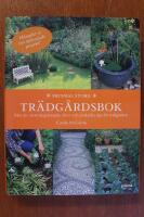 Prismas stora tr&auml;dg&aring;rdsbok : mer &auml;n 1000 inspirerande id&eacute;er och praktiska tips f&ouml;r tr&auml;dg&aring;rden
