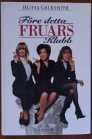 F&ouml;re detta fruars...