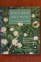 Naturen &aring;ret runt : en inspirationsbok