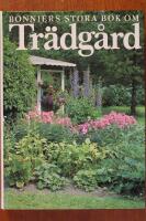 Bonniers stora bok om tr&auml;dg&aring;rd