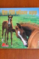 Ett f&ouml;l v&auml;xer upp