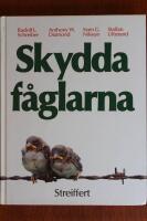 Skydda f&aring;glarna