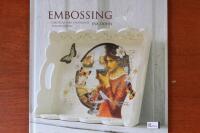Embossing : dekorera med sp&auml;nnande st&auml;mpelteknik