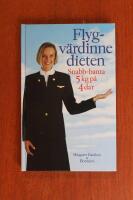 Flygv&auml;rdinnedieten : snabb-banta - 5 kg p&aring; 4 da'r