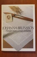 Johanna Brunsson : pionj&auml;r inom svensk v&auml;vkonst