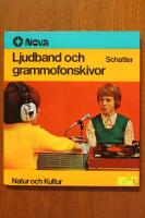 Ljudband och grammofonskivor