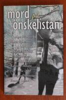 Mord p&aring; &ouml;nskelistan