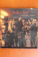 Folk i fest : traditioner i Norden