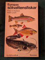 Europas s&ouml;tvattensfiskar : En f&auml;lthandbok