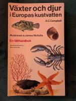 V&auml;xter och djur i Europas kustvatten : en f&auml;lthandbok