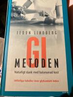 GI-metoden : Naturligt slank med balanserad kost