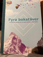 Fyra bokst&auml;ver : en bok f&ouml;r dig som f&aring;tt en adhd-diagnos som vuxen
